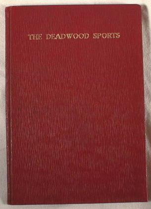 Image for The Deadwood Sports. Beadle's Boy's Library of Sport, Story and Adventure, Vol. XVIII, No. 228