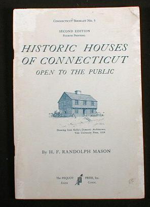 Image for Historic Houses of Connecticut Open to the Public