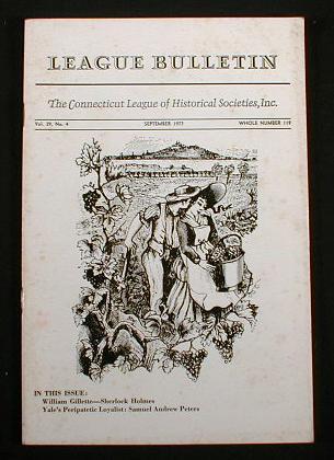 Image for League Bulletin - The Connecticut League of Historical Societies, Inc. Vol. 29, No. 4, Sept. 1977