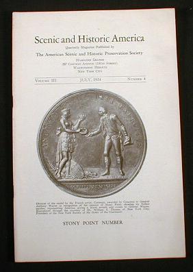 Image for Scenic and Historic America. Quarterly Magazine Published By The American Scenic and Historic Preservation Society. Vol. III, No. 4, July 1934