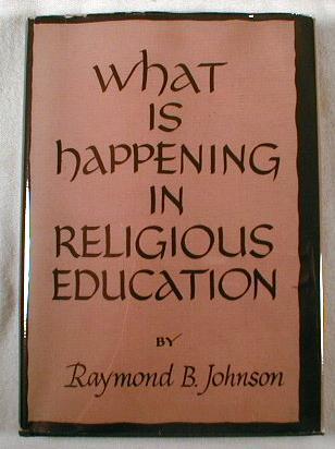 Image for What is Happening in Religious Education