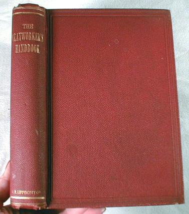 Image for The Clayworker's Hand-Book: A Manual for All Engaged in the Manufacture of Articles from Clay