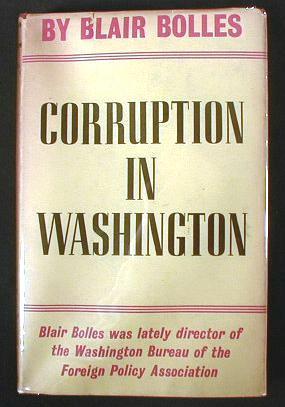 Image for Corruption in Washington, or Men of Good Intentions
