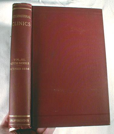 Image for International Clinics: A Quarterly of Clinical Lectures on Medicine, Neurology, Surger, Gynaecology, Obstetrics, Ophthatlmology, Laryngology, Pharyngology, Rhinology, Otology, and Dermatology, and ... Articles on Treatment. Vol. III Sixth Series