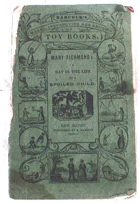 Image for Mary Richmond; A Day in the Life of a Spoiled Child