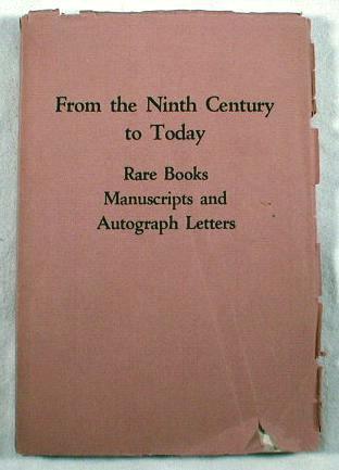 Image for From the Ninth Century to Today : Rare Books, Manuscripts and Autograph Letters
