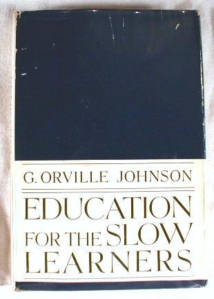 Image for Education for Slow Learners