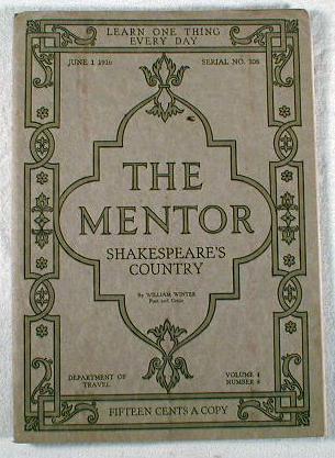 Image for The Mentor : Shakespeare's Country. Volume 4, Number 8, Serial Number 108, June 1, 1916