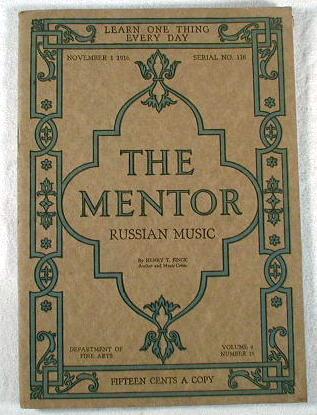 Image for The Mentor : Russian Music. Volume 4, Number 18, Serial Number 118, November 1, 1916