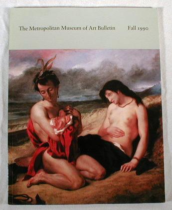 Image for Recent Acquisitions : A Selection 1989-1990. The Metropolitan Museum of Art Bulletin : Fall 1990