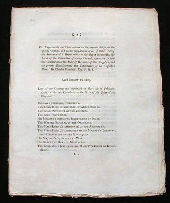 Image for Experiments and Observations on the Various Alloys, on the Specific Gravity, and on the Comparitive Wear of Gold. ...to Take Into Consideration the State of Coins of This Kingdom, and the Present Establishment and Constitution of His Majesty's Mint.