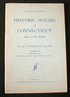 Historic Houses of Connecticut Open to the Public Image for Historic Houses of Connecticut Open to the Public