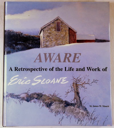 Image for Aware: A Retrospective of the Life and Work of Eric Sloane