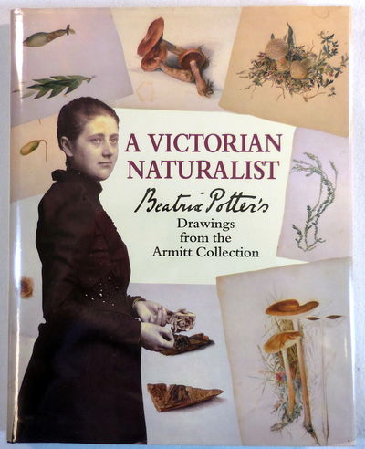 Image for A Victorian Naturalist: Beatrix Potter's Drawings from the Armitt Collection