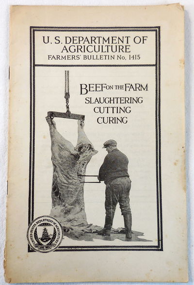 Image for Beef on the Farm: Slaughtering, Cutting, Curing. Farmers' Bulletin No. 1415