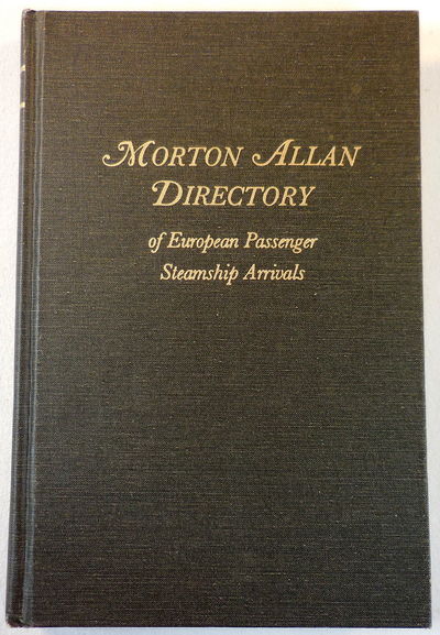 Image for Morton Allan Directory of European Passenger Steamship Arrivals For the Years