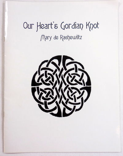 Image for Our Heart's Gordian Knot