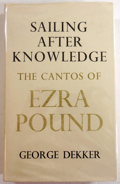 Image for Sailing After Knowledge: The Cantos of Ezra Pound