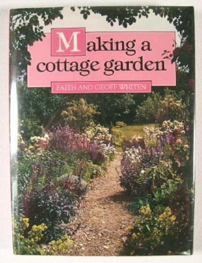 Image for Making a Cottage Garden