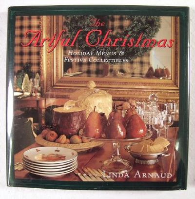 Image for The Artful Christmas : Holiday Menus and Festive Collectibles
