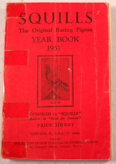 Image for Squills: The Original Racing Pigeon Year Book 1951