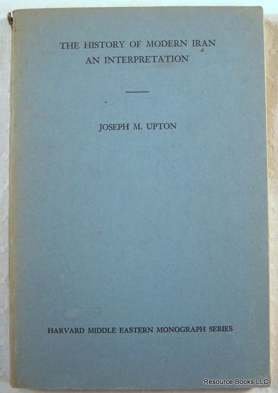Image for The History of Modern Iran: An Interpretation