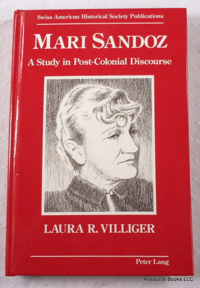 Image for Mari Sandoz: A Study in Post-Colonial Discourse