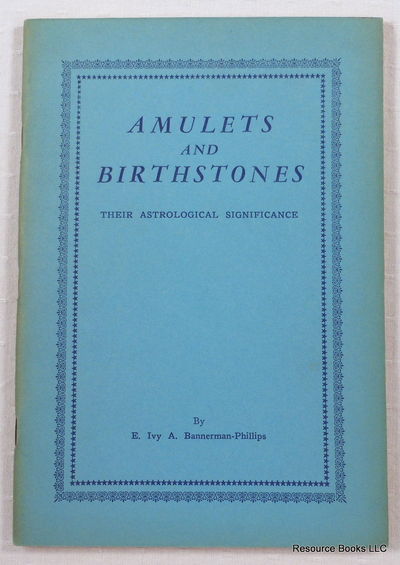Image for Amulets and Birthstones: Their Astrological Significance