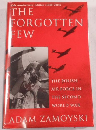 Image for The Forgotten Few: The Polish Air Force in the Second World War