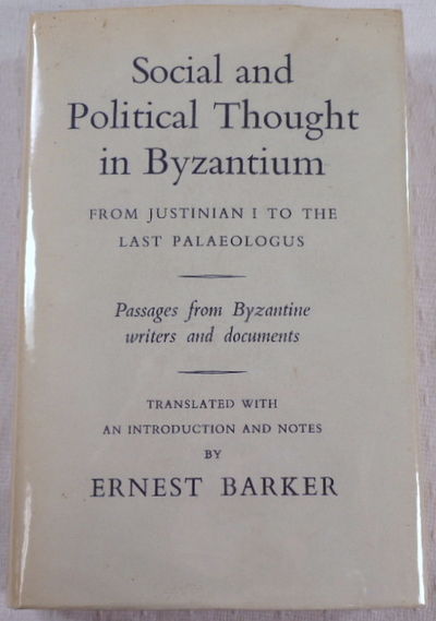 Image for Social and Political Thought in Byzantium: From Justinian I to the Last Palaeologus
