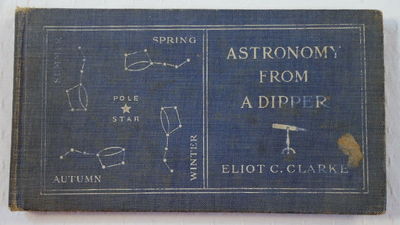 Image for Astronomy From a Dipper. With Charts By the Author